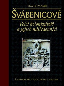 Kniha: Švábenicové - David Papajík