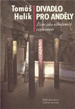 Kniha: Divadlo pro anděly - Tomas Halik