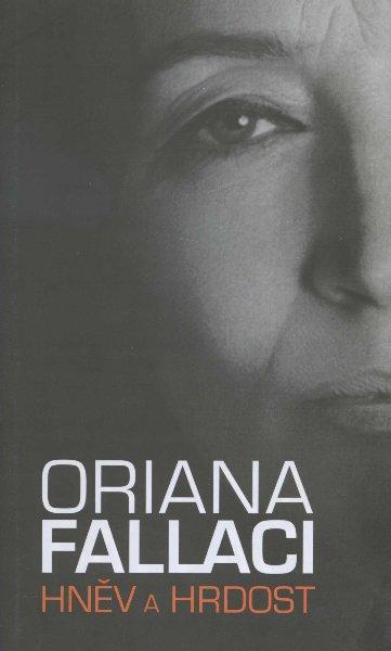 Kniha: Hněv a hrdost - Oriana Fallaci