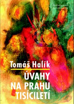 Kniha: Úvahy na prahu tisíciletí - Tomas Halik