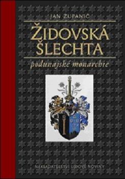 Kniha: Židovská šlechta - Jan Županič