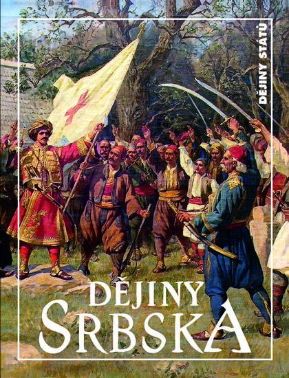 Kniha: Dějiny srbska - Jan Pelikán