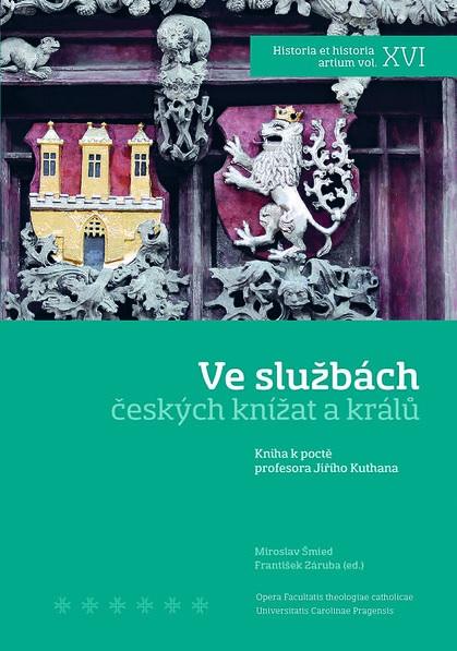 Kniha: Ve službách českých knížat a králů - Kolektív autorov