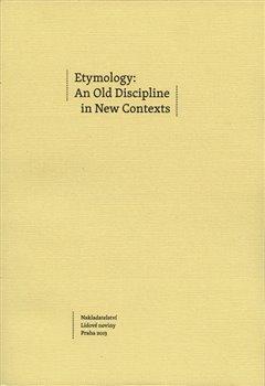 Kniha: Etymology: An Old Discipline in New Contextsautor neuvedený