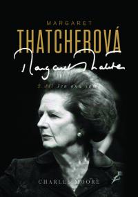 Margaret Thatcherová - 2. díl