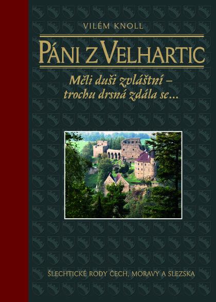 Kniha: Páni z Velhartic - Vilém Knoll