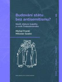 Budování státu bez antisemitismu?