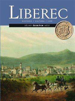 Kniha: Liberec - Melanová, Miloslava