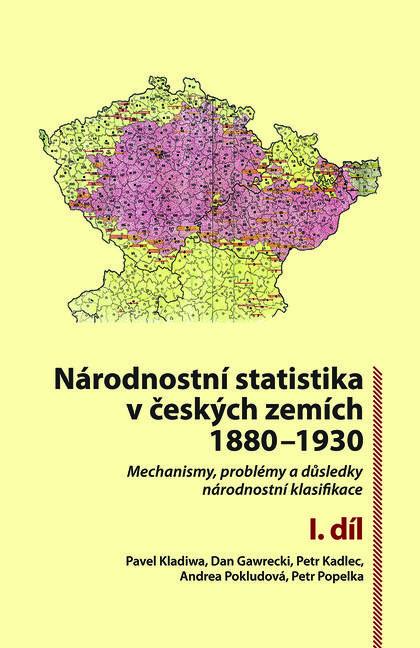 Kniha: Národnostní statistika v českých zemích 1880–1930kolektív autorov