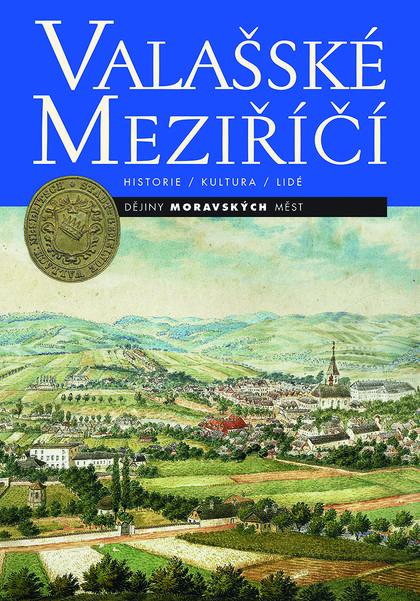 Kniha: Valašské Meziříčíkolektív autorov