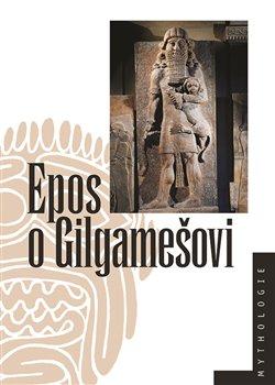 Kniha: Epos o Gilgamešoviautor neuvedený