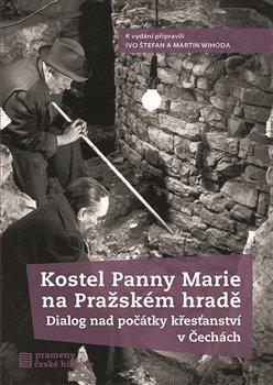 Kniha: Kostel Panny Marie na Pražském hraděautor neuvedený
