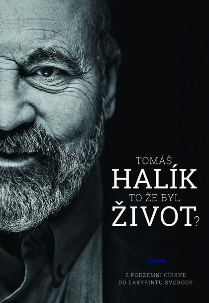 Kniha: To že byl život? - Tomas Halik
