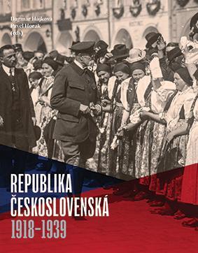 Kniha: Republika československá 1918 - 1939 - Dagmar Hájková