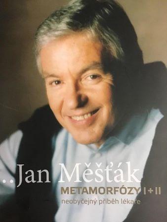 Kniha: Jan Měšťák / Metamorfózy I+II - Jan Měšťák