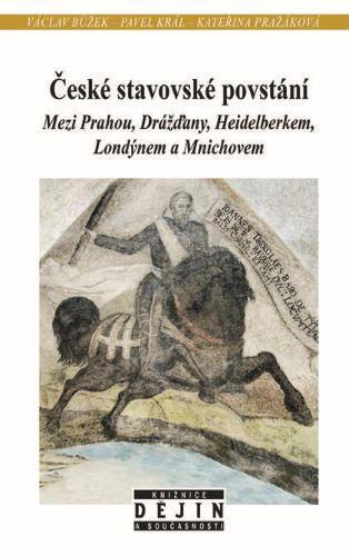 Kniha: České stavovské povstání - Václav Bůžek