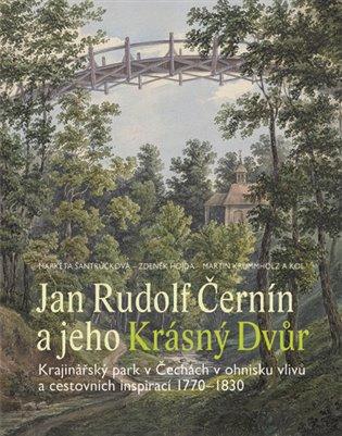 Kniha: Jan Rudolf Černín a jeho Krásný Dvůrautor neuvedený