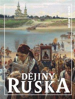 Kniha: Dějiny Ruska - Jitka Komendová