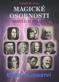 Magické osobnosti minulých staletí