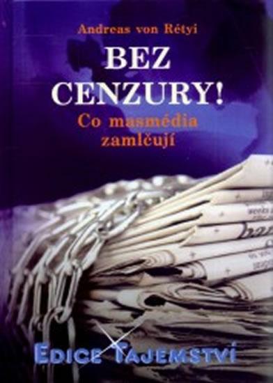 Kniha: Bez cenzury! - Rétyi Andreas von