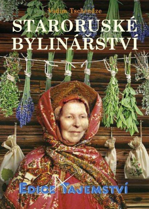 Kniha: Staroruské bylinářství - Tschendze Vadim