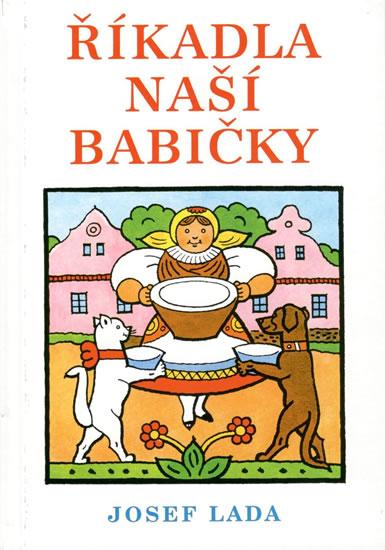 Kniha: Říkadla naší babičky - 2.vydání - Lada Josef
