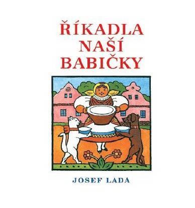 Kniha: Říkadla naší babičky - Lada Josef