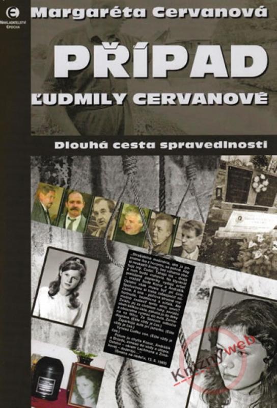 Kniha: Případ Ludmily Cervanové - Dlouhá cesta spravedlnosti - Cervanová Margaréta