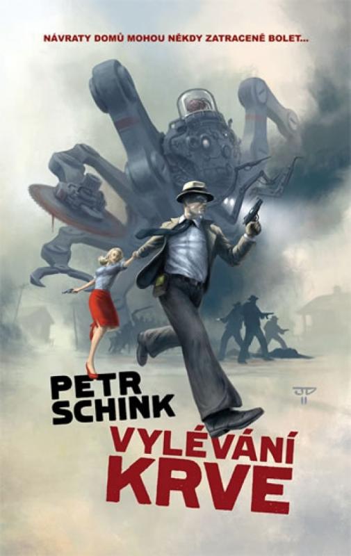 Kniha: Vylévání krve - Schink Petr