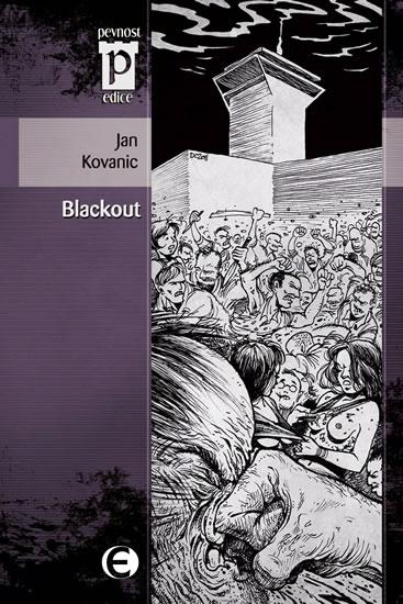 Kniha: Blackout (Edice Pevnost) - Kovanic Jan