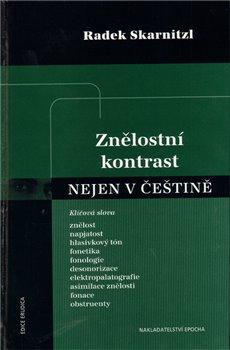 Kniha: Znělostní kontrast nejen v češtině - Radek Skarnitzl