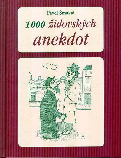 Kniha: 1000 židovských anekdot - 2. vydání - Šmakal Pavel