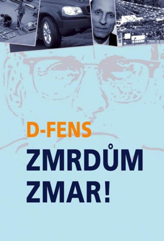 Kniha: Zmrdům zmar! - D-Fens