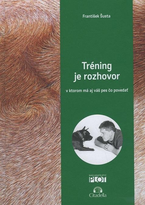 Kniha: Tréning je rozhovor - František Šusta