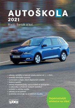 Kniha: Autoškola 2021autor neuvedený