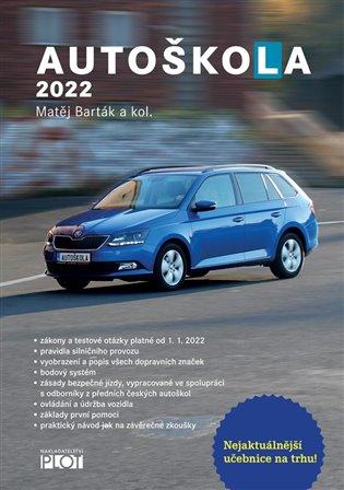 Kniha: Autoškola 2022autor neuvedený