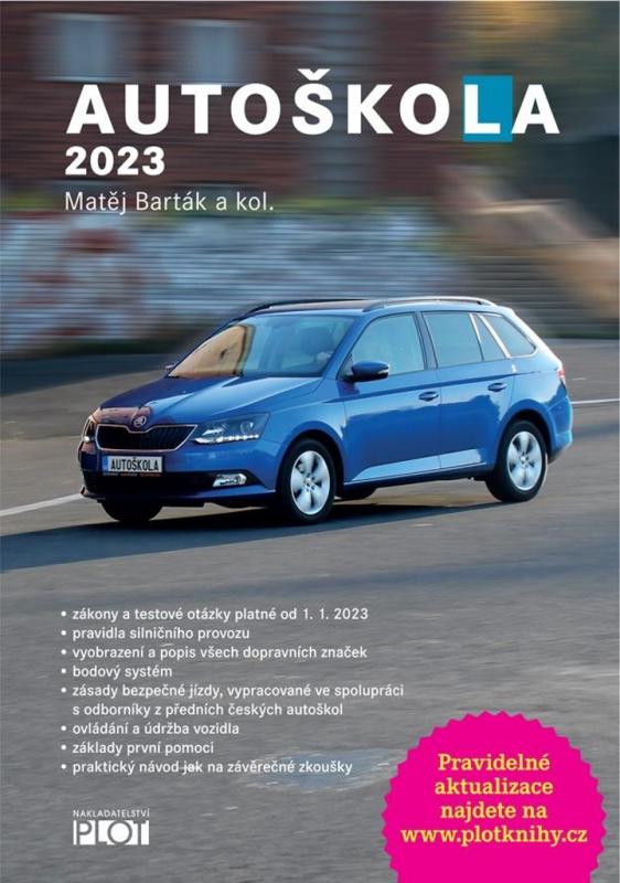 Kniha: Autoškola 2023 - Barták a kolektiv Matěj