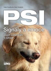 PSI Signály a emoce - Jejich pozorování a výklad