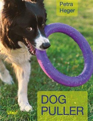 Kniha: Dog Puller - Heger, Petra