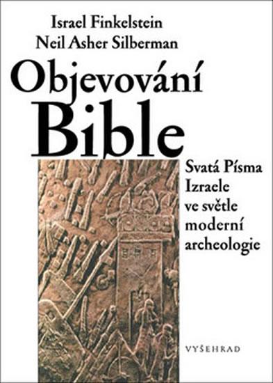 Kniha: Objevování Bible - Finkelstein Israel
