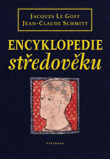 Kniha: Encyklopedie Středověku - Le Goff Jacques, Schmitt Jean-Claude