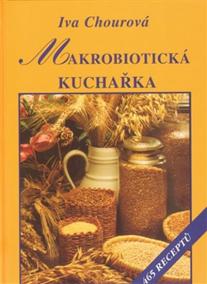 Makrobiotická kuchařka - 5.vydání