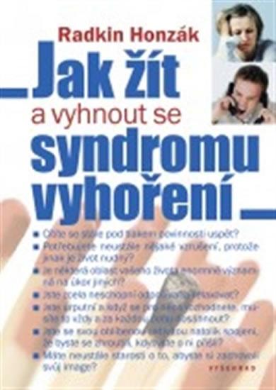 Kniha: Jak žít a vyhnout se syndromu vyhoření - Honzák Radkin
