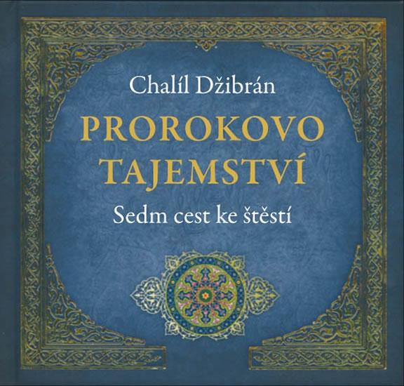 Kniha: Prorokova moudrost - Džibrán Chalíl