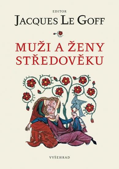 Kniha: Muži a ženy středověku - Le Goff Jacques