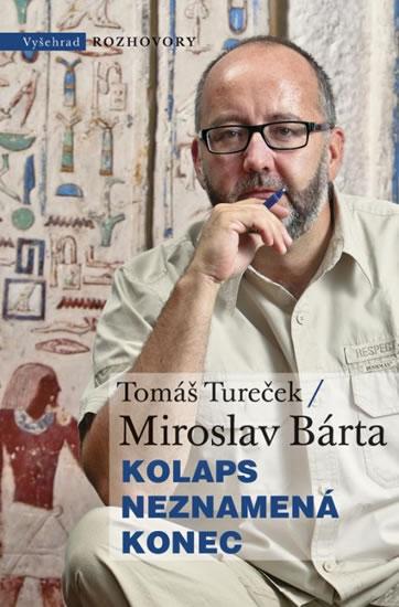 Kniha: Kolaps neznamená konec - Tureček Tomáš, Bárta Miroslav