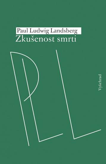 Kniha: Zkušenost smrti - Landsberg Paul Ludwig