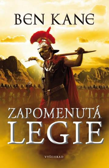 Kniha: Zapomenutá legie - Kane Ben