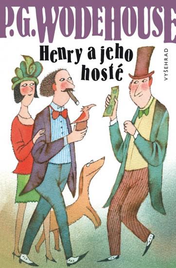 Kniha: Henry a jeho hosté - Wodehouse Pelham Grenville