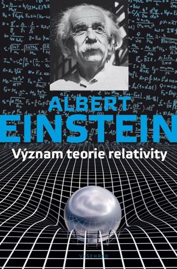 Kniha: Význam teorie relativity - Einstein Albert